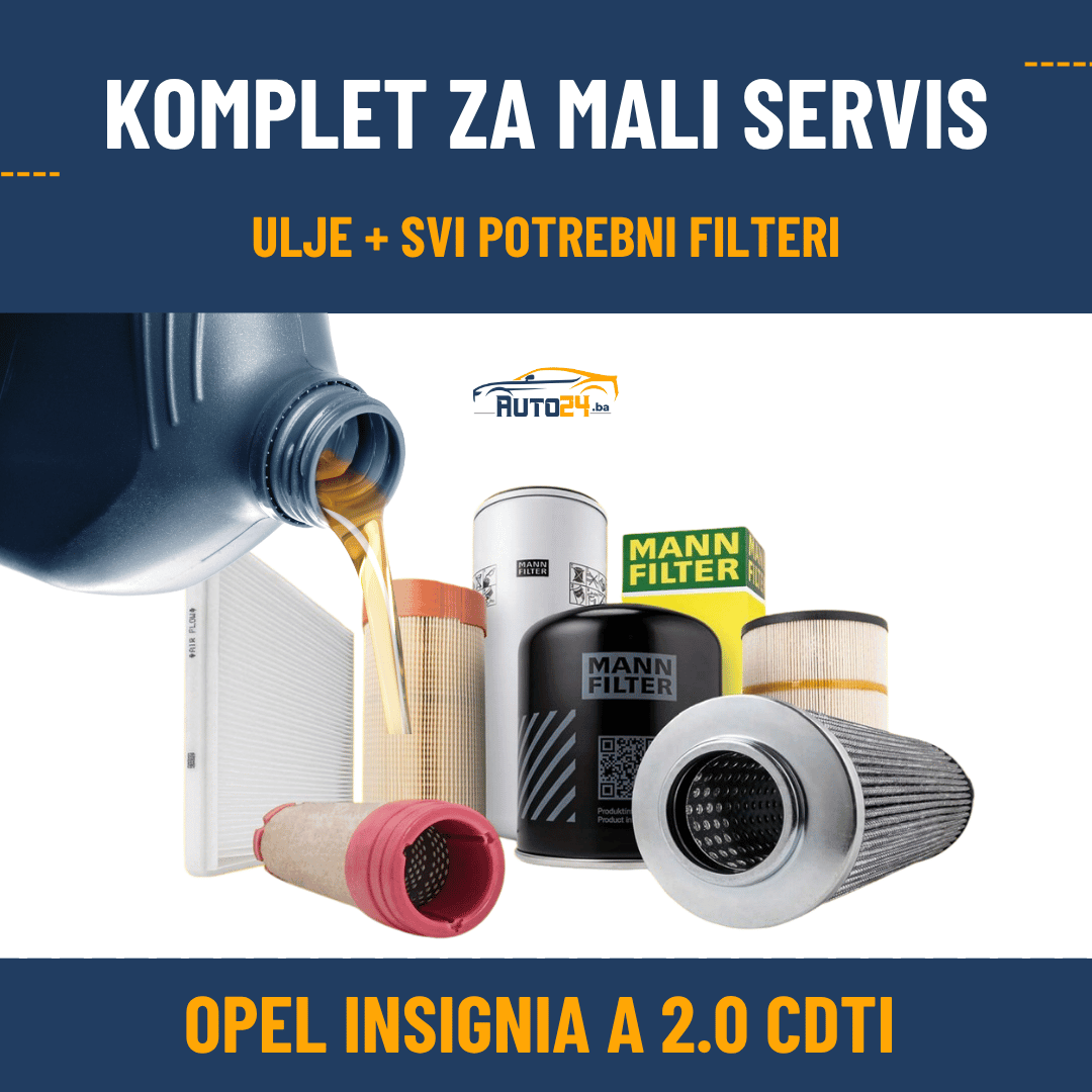Komplet za mali servis Opel Insignia A 2.0 CDTI - ulje i filteri
